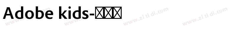 Adobe kids字体转换